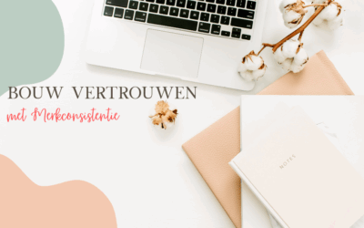 Zo bouw je vertrouwen en herkenbaarheid op