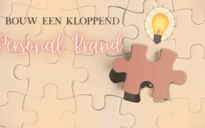 In 3 stappen jouw personal brand bouwen: van vaag idee naar zichtbare uitstraling