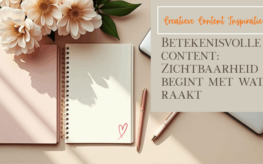 Betekenisvolle content, daar draait zichtbaarheid om, niet om meer content