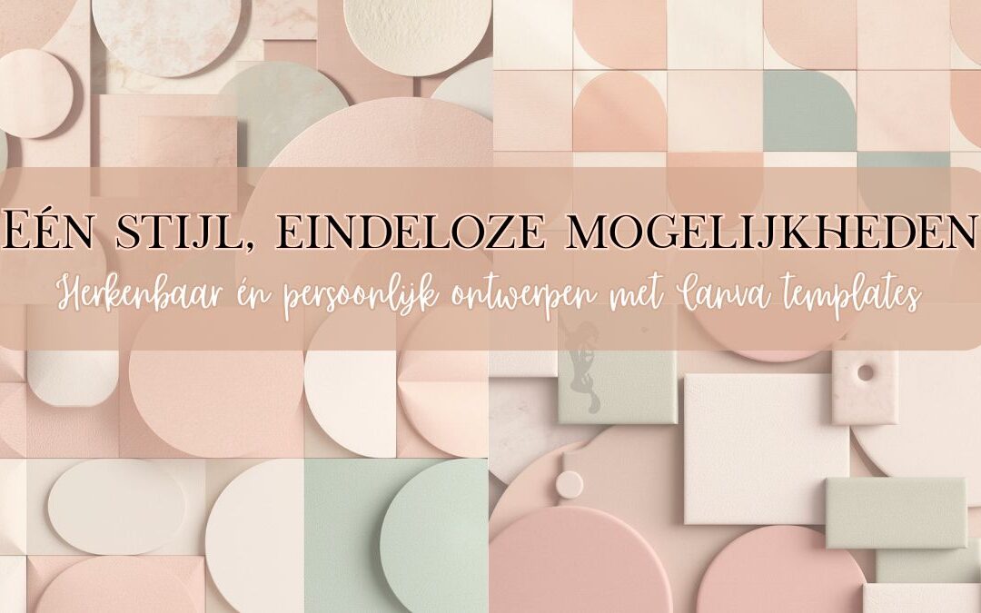 Canva Templates slim gebruiken zonder dat alles op elkaar lijkt