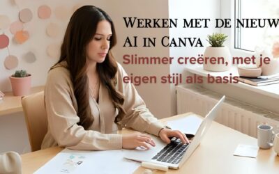 Hoe gebruik je AI in Canva om sneller social media content te maken (praktische stappen)